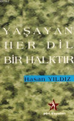 Yaşayan Her Dil Bir Halktır