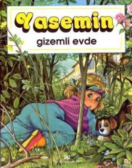 Yasemin Gizemli Evde