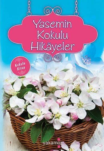 Yasemin Kokulu Hikayeler; Kokulu Kitap
