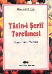 Yasin-i Şerif (Hammami Tercümesi)