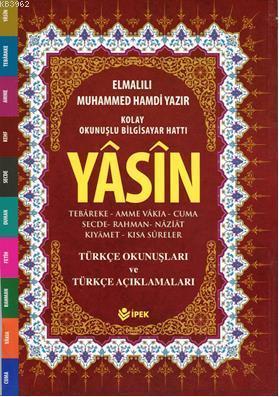 Yasin, Tebareke, Amme Türkçe Okunuş ve Mealleri (Cami Boy, Fihristli, 
