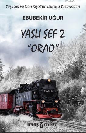 Yaşlı Şef 2 "Orao"