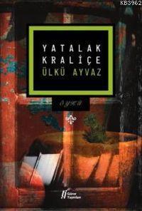 Yatalak Kraliçe