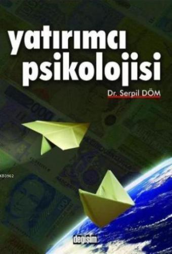 Yatırımcı Psikolojisi İmkb Üzerine Ampirik Bir Çalışma