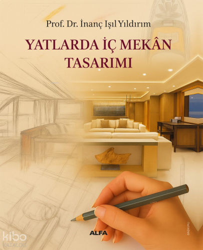 Yatlarda İç Mekan Tasarımı