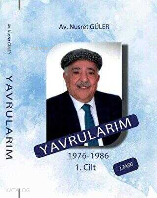 Yavrularım - 1976-1986 1.Cilt