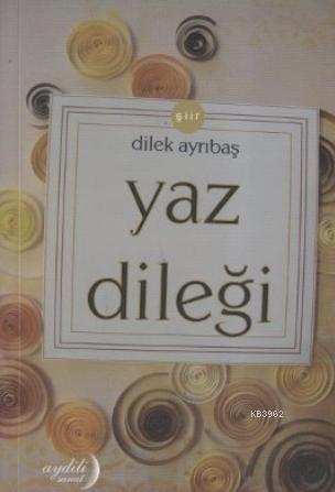 Yaz Dileği