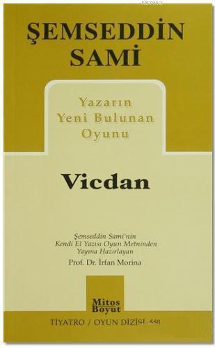 Yazarın Yeni Bulunan Oyunu Vicdan