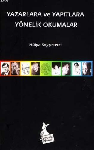 Yazarlara ve Yapıtlara Yönelik Okumalar