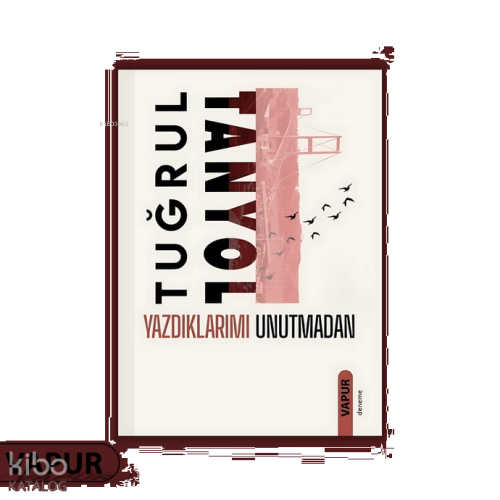 Yazdıklarımı Unutmadan