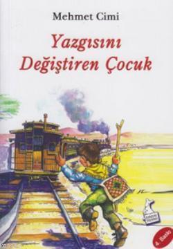 Yazgısını Değiştiren Çocuk