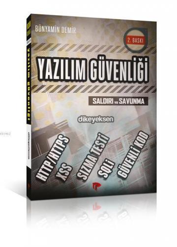 Yazılım Güvenliği; Saldırı ve Savunma