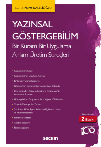Yazınsal Göstergebilim;Bir Kuram Bir Uygulama