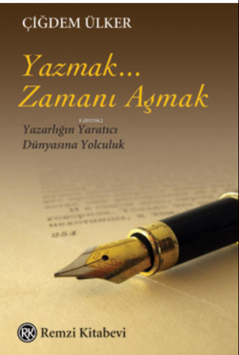 Yazmak, Zamanı Aşmak