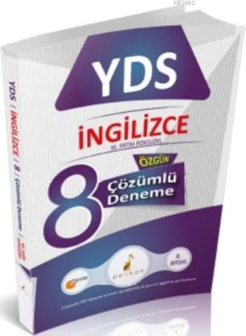 YDS Özgün 8 Çözümlü Deneme