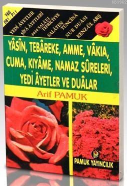 Yedi Ayetler ve Dualar (Yas-060, Dergi Boy); Yasin, Tebareke, Amme, Vakıa, Cuma, Kıyame, Namaz Sureleri