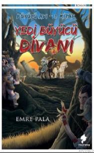Yedi Büyücü Divanı; Büyücü Avı 1. Kitap