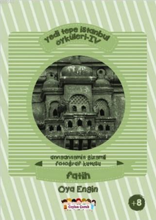 Yedi Tepe İstanbul Öyküleri - 4; Anneannemin Gizemli Kutusu - Fatih