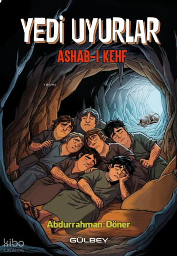 Yedi Uyurlar - Ashab-ı Kehf