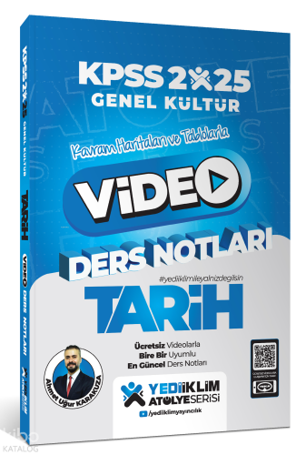 Yediiklim Yayıncılık 2025 KPSS Genel Kültür Atölye Tarih Video Ders Notları