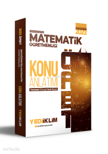 Yediiklim Yayınları 2022 ÖABT Ortaöğretim Matematik Öğretmenliği Konu 