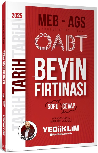 Yediiklim Yayınları 2025 MEB AGS ÖABT Tarih Beyin Fırtınası (Soru-Ceva