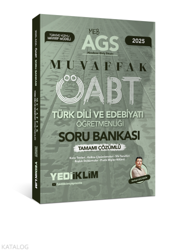 Yediiklim Yayınları 2025 MEB AGS ÖABT Türk Dili ve Edebiyatı Öğretmenliği Muvaffak Tamamı Çözümlü Soru Bankası