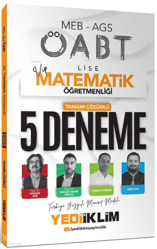 Yediiklim Yayınları 2025 MEB AGS ÖABT VİP Lise Matematik Öğretmenliği Tamamı Çözümlü 5 Deneme Sınavı