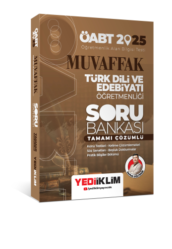 Yediiklim Yayınları 2025 ÖABT Muvaffak Türk Dili Ve Edebiyatı Öğretmenliği Tamamı Çözümlü Soru Bankası