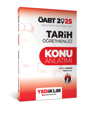Yediiklim Yayınları 2025 ÖABT Tarih Öğretmenliği Konu Anlatımı