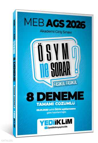 Yediiklim Yayınları 2026 MEB AGS ÖSYM Ne Sorar Tamamı Çözümlü 8 Fasikü