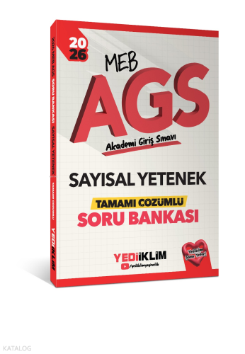 Yediiklim Yayınları 2026 MEB AGS Sayısal Yetenek Tamamı Çözümlü Soru B