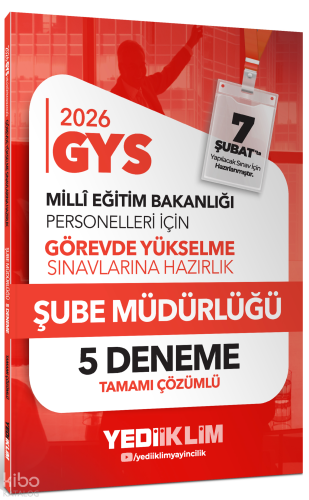 Yediiklim Yayınları 2026 MEB GYS Şube Müdürlüğü Tamamı Çözümlü 5 Denem