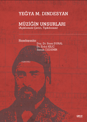 Yeğya M. Dindesyan Müziğin Unsurlari