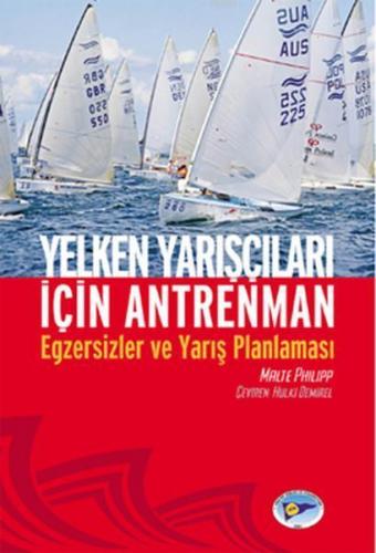 Yelken Yarışçıları İçin Antrenman