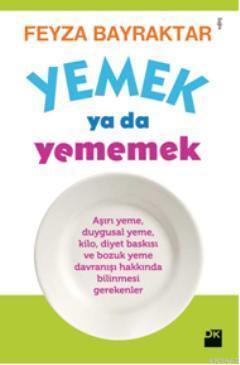 Yemek Yada Yememek