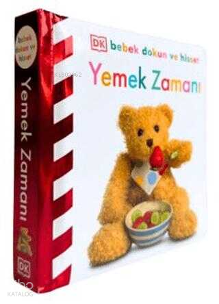 Yemek Zamanı - DK Bebek Dokun ve Hisset