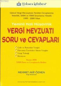 Yeminli Mali Müşavirlik| Vergi Mevzuatı Soru Ve Cevapları