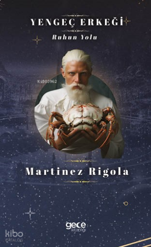 Yengeç Erkeği;Ruhun Yolu