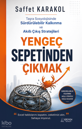 Yengeç Sepetinden Çıkmak