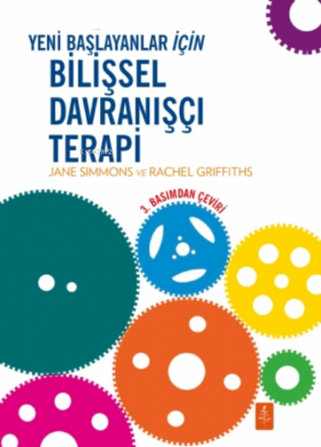 Yeni Başlayanlar İçin Bilişsel Davranışçı Terapi - CBT for Beginners