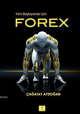 Yeni Başlayanlar için Forex