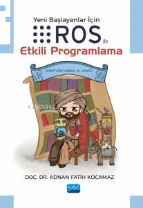 Yeni Başlayanlar için Ros ile Etkili Programlama