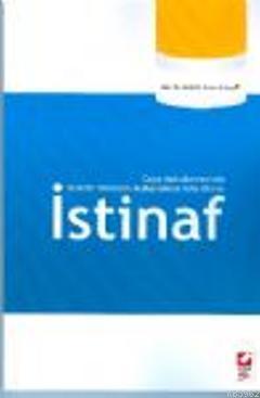 Yeni Bir Denetim Muhakemesi Yolu Olarak İstinaf