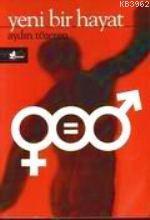Yeni Bir Hayat