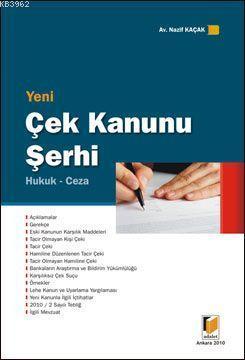 Yeni Çek Kanunu Şerhi