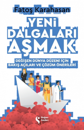 Yeni Dalgaları Aşmak