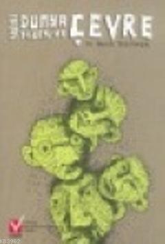 Yeni Dünya Düzeni ve Çevre