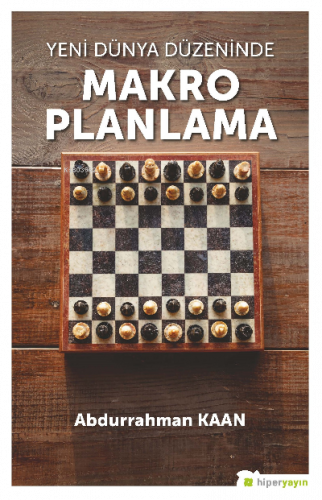 Yeni Dünya Düzeninde Makro Planlama