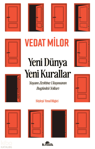 Yeni Dünya Yeni Kurallar;Yaşam Zevkine Ulaşmanın Bugünkü Yolları